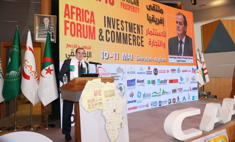 ملتقى - الاستثمار - التجارة- افريقيا - الجزائر